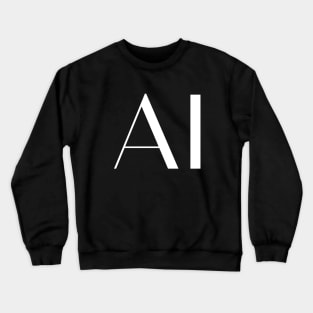 AI Artificial Intelligence Computer Science - IT Gift Crewneck Sweatshirt